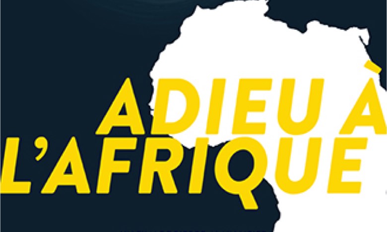 Adieu à l'Afrique
