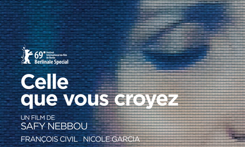 Celle que vous croyez