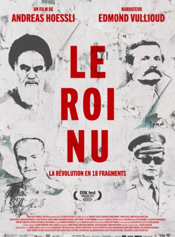 Affiche Le roi nu - La révolution en 18 fragments